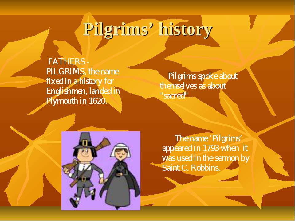 Pilgrims’ history  - Скачать презентации бесплатно | Читать или скачать учебники для школы онлайн бесплатно ☑ Школьные учебники school-textbook.com