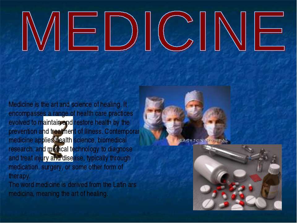 Medicine  - Скачать презентации бесплатно | Читать или скачать учебники для школы онлайн бесплатно ☑ Школьные учебники school-textbook.com