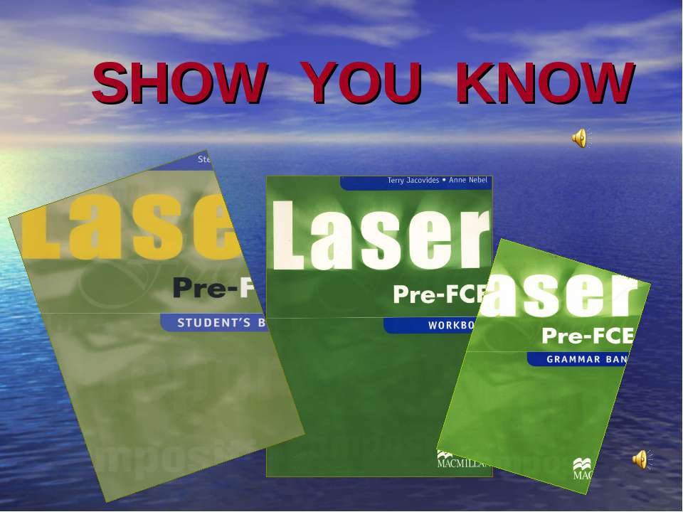 Show you kow - Скачать презентации бесплатно | Читать или скачать учебники для школы онлайн бесплатно ☑ Школьные учебники school-textbook.com