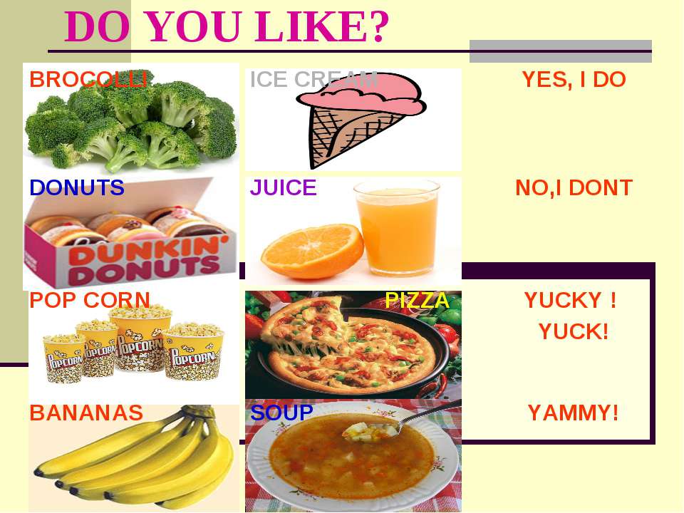 Do you like? - Скачать презентации бесплатно | Читать или скачать учебники для школы онлайн бесплатно ☑ Школьные учебники school-textbook.com