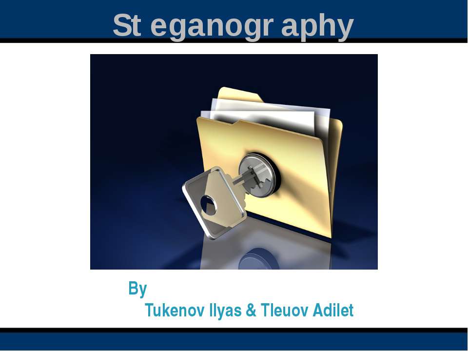 Steganography - Скачать презентации бесплатно | Читать или скачать учебники для школы онлайн бесплатно ☑ Школьные учебники school-textbook.com