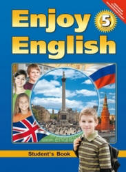 Enjoy English. 5 класс - Биболетова М.З., Денисенко О.А., Трубанева Н.Н. - Скачать презентации бесплатно | Читать или скачать учебники для школы онлайн бесплатно ☑ Школьные учебники school-textbook.com