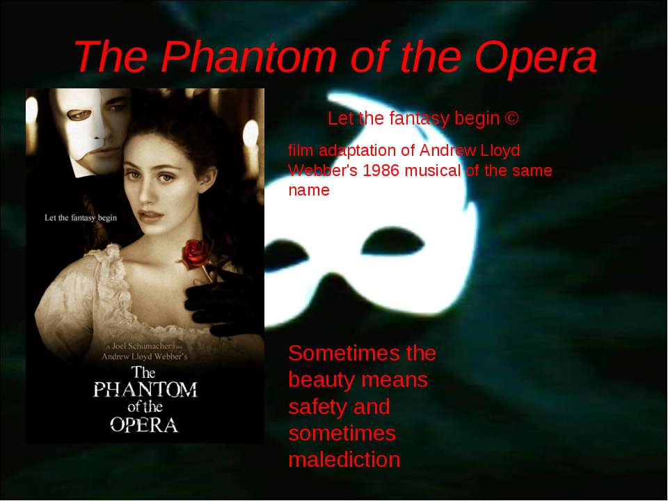 The Phantom of the Opera - Скачать презентации бесплатно | Читать или скачать учебники для школы онлайн бесплатно ☑ Школьные учебники school-textbook.com