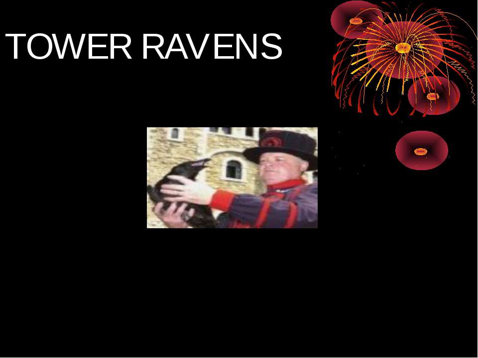 Tower ravens - Скачать презентации бесплатно | Читать или скачать учебники для школы онлайн бесплатно ☑ Школьные учебники school-textbook.com
