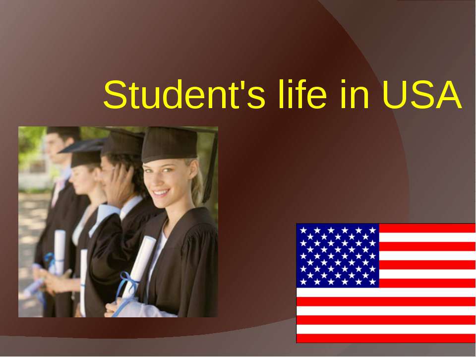 Student's life in USA - Скачать презентации бесплатно | Читать или скачать учебники для школы онлайн бесплатно ☑ Школьные учебники school-textbook.com