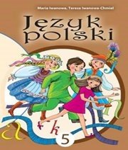 Шкільний підручник 5 клас польська мова М.С. Іванова, Т.М. Іванова-Хмель «Світ» 2013 рік - Скачать презентации бесплатно | Читать или скачать учебники для школы онлайн бесплатно ☑ Школьные учебники school-textbook.com
