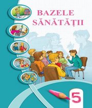 Шкільний підручник 5 клас основи здоров’я І.Д. Бех, Т.В. Воронцова «Світ» 2018 рік (молдовська мова навчання) - Скачать презентации бесплатно | Читать или скачать учебники для школы онлайн бесплатно ☑ Школьные учебники school-textbook.com