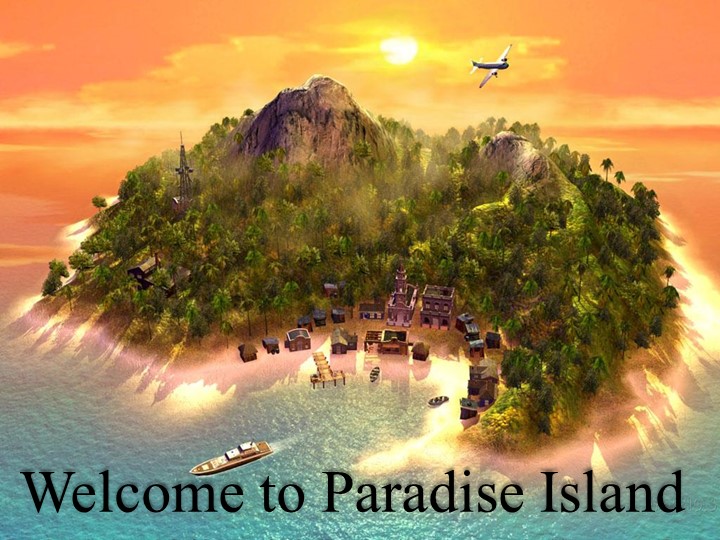 Презентация по английскому языку "Paradise Island"  - Скачать презентации бесплатно | Читать или скачать учебники для школы онлайн бесплатно ☑ Школьные учебники school-textbook.com