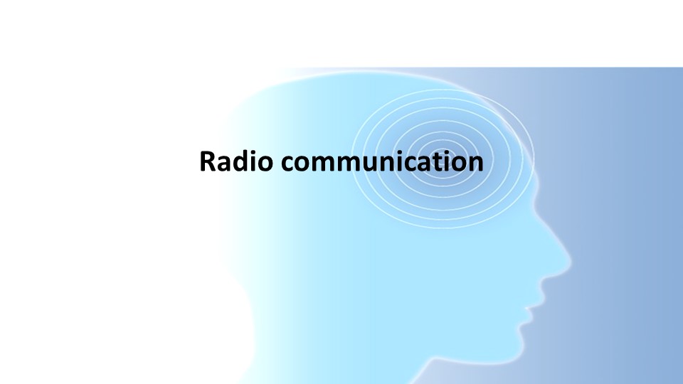 Презентация по английскому языку на тему "Радиосвязь" - Скачать презентации бесплатно | Читать или скачать учебники для школы онлайн бесплатно ☑ Школьные учебники school-textbook.com