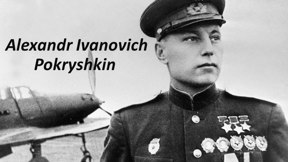 Презентация по английскому языку на тему "Герои Великой Отечественной войны. Александр Иванович Покрышкин" - Скачать презентации бесплатно | Читать или скачать учебники для школы онлайн бесплатно ☑ Школьные учебники school-textbook.com
