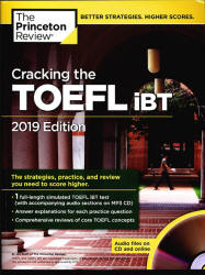 Cracking the TOEFL iBT - 2019 Edition - Princeton Review  - Скачать презентации бесплатно | Читать или скачать учебники для школы онлайн бесплатно ☑ Школьные учебники school-textbook.com