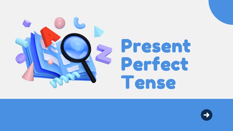 Презентация к уроку на тему "Present Perfect Tense" 7 класс  - Скачать презентации бесплатно | Читать или скачать учебники для школы онлайн бесплатно ☑ Школьные учебники school-textbook.com