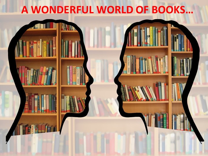 "A wonderful World of Books"  - Скачать презентации бесплатно | Читать или скачать учебники для школы онлайн бесплатно ☑ Школьные учебники school-textbook.com