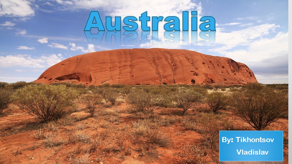 Презентация по английскому языку на тему "Достопримечательности Австралии"  - Скачать презентации бесплатно | Читать или скачать учебники для школы онлайн бесплатно ☑ Школьные учебники school-textbook.com