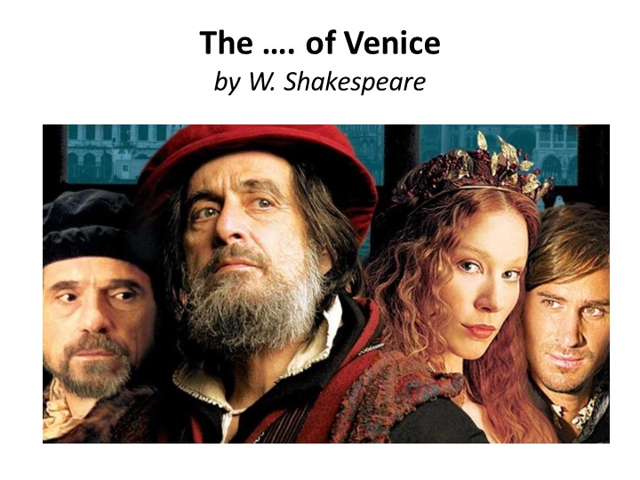 Презентация по английскому языку к уроку "В. Шекспир "Венецианский купец" (9 класс) - Скачать презентации бесплатно | Читать или скачать учебники для школы онлайн бесплатно ☑ Школьные учебники school-textbook.com