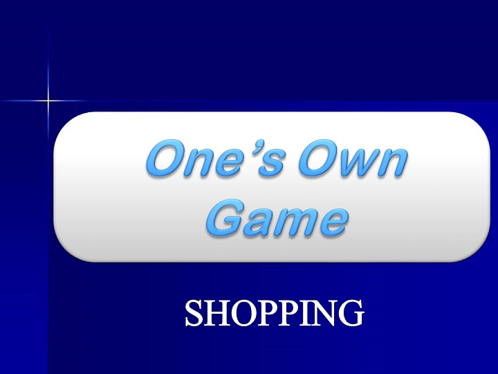 Презентация к интеллектуальной игре по английскому языку по теме Shopping  - Скачать презентации бесплатно | Читать или скачать учебники для школы онлайн бесплатно ☑ Школьные учебники school-textbook.com