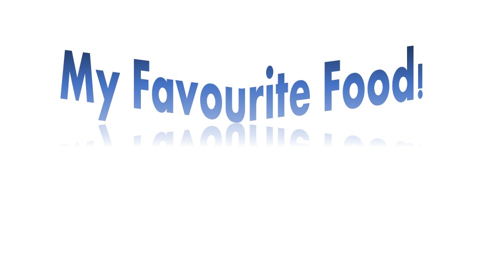 Презентация по английскому языку на тему "Моя любимая еда!" (2 класс) - Скачать презентации бесплатно | Читать или скачать учебники для школы онлайн бесплатно ☑ Школьные учебники school-textbook.com