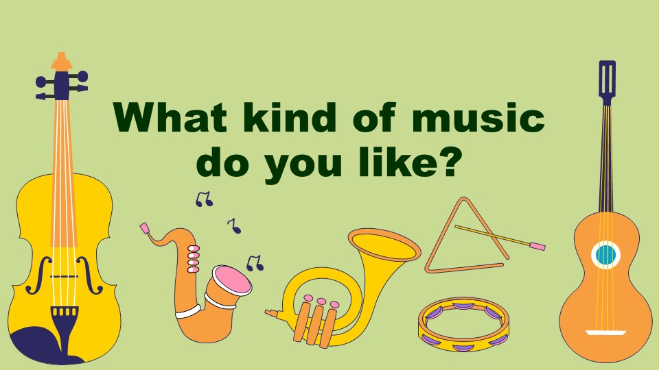 Презентация на тему: "What kind of music do you like". - Скачать презентации бесплатно | Читать или скачать учебники для школы онлайн бесплатно ☑ Школьные учебники school-textbook.com