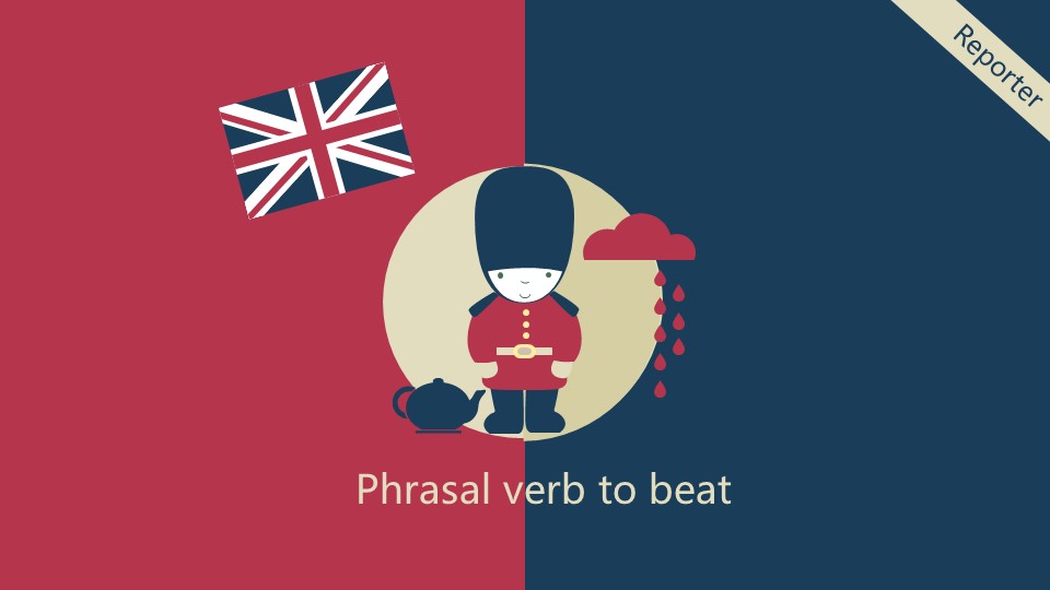 Фразовый глагол to beat  - Скачать презентации бесплатно | Читать или скачать учебники для школы онлайн бесплатно ☑ Школьные учебники school-textbook.com