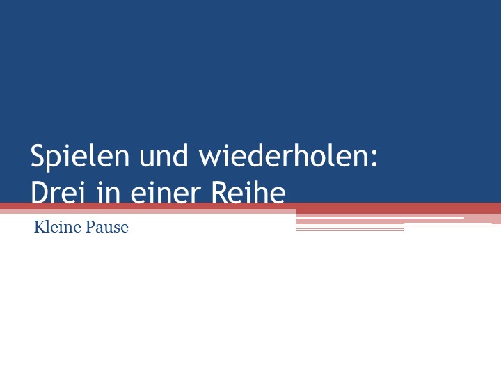 Презентация-игра по немецкому языку "Маленькая перемена" - Скачать презентации бесплатно | Читать или скачать учебники для школы онлайн бесплатно ☑ Школьные учебники school-textbook.com