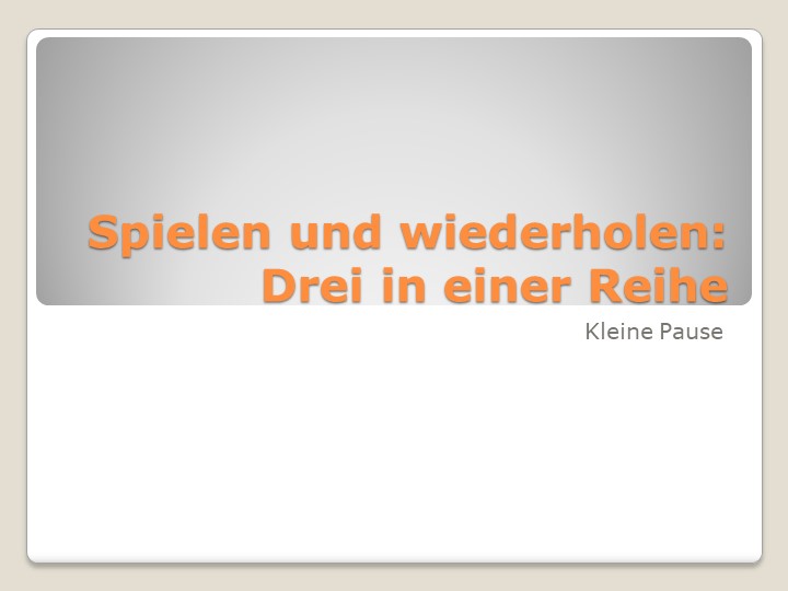 Презентация - игра "Маленькая перемена" - Скачать презентации бесплатно | Читать или скачать учебники для школы онлайн бесплатно ☑ Школьные учебники school-textbook.com