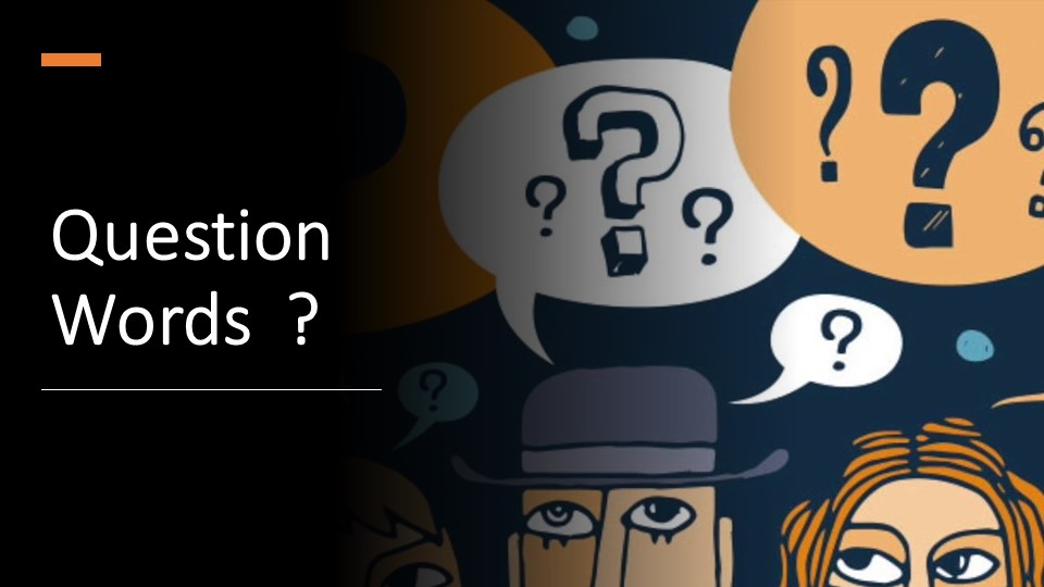 Презентация по английскому языку на тему "Question words" (7 класс) - Скачать презентации бесплатно | Читать или скачать учебники для школы онлайн бесплатно ☑ Школьные учебники school-textbook.com