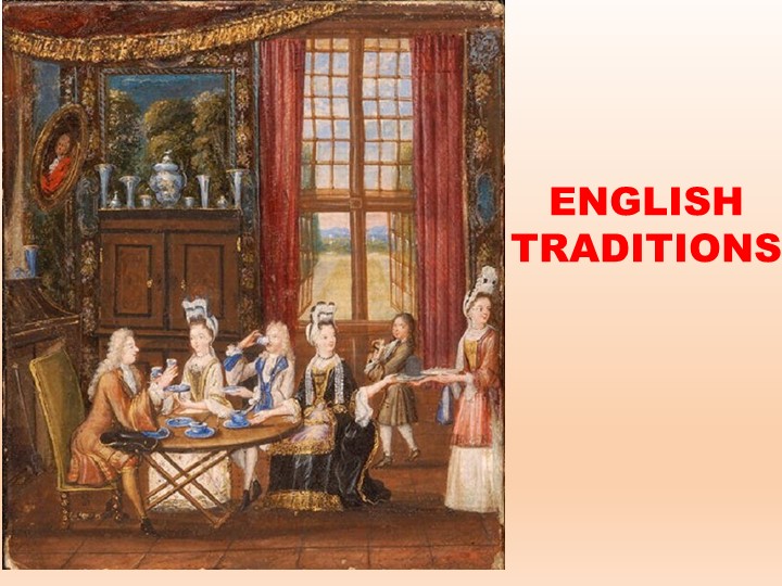 Презентация к открытому уроку English traditions - Скачать презентации бесплатно | Читать или скачать учебники для школы онлайн бесплатно ☑ Школьные учебники school-textbook.com