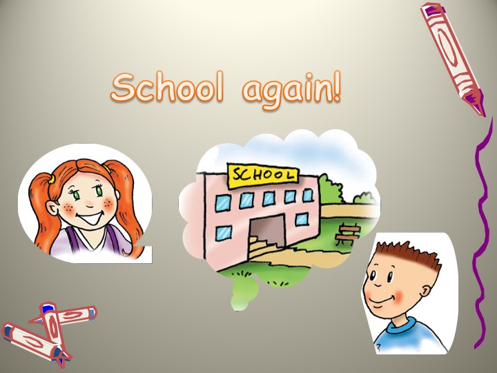 Презентация по английскому языку 3 класс "School again" 1b - Скачать презентации бесплатно | Читать или скачать учебники для школы онлайн бесплатно ☑ Школьные учебники school-textbook.com