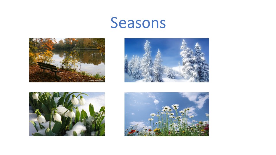 Презентация по английскому языку на тему " Времена года" (2 класс) - Скачать презентации бесплатно | Читать или скачать учебники для школы онлайн бесплатно ☑ Школьные учебники school-textbook.com