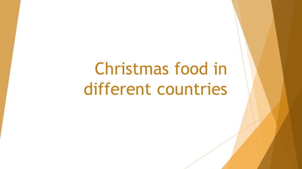 Презентация по английскому языку "Christmas Food" - Скачать презентации бесплатно | Читать или скачать учебники для школы онлайн бесплатно ☑ Школьные учебники school-textbook.com